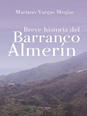 cover image of Breve historia del Barranco Almerín
